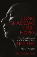 Long Shadows High Hopes