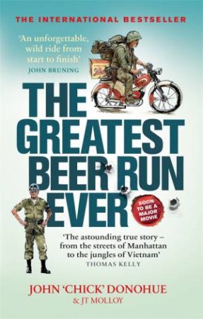 The Greatest Beer Run Ever by John Donohue