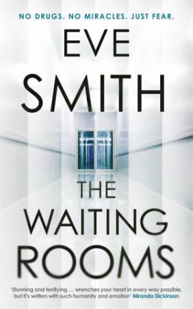The Waiting Rooms by Eve Smith