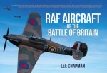 RAF Aircraft Of The Battle Of Britain