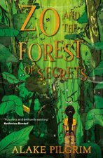 Zo and the Forest of Secrets