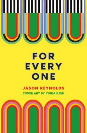 For Every One by Jason Reynolds