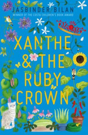 Xanthe And The Ruby Crown by Jasbinder Bilan