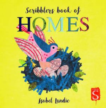 Scribblers Book Of Home by Isobel Lundie