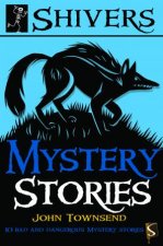 Shivers Mystery Stories