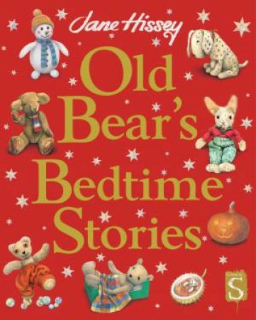 Old Bear's Bedtime Stories by Jane Hissey