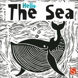 Hello The Sea by Carolyn Scrace