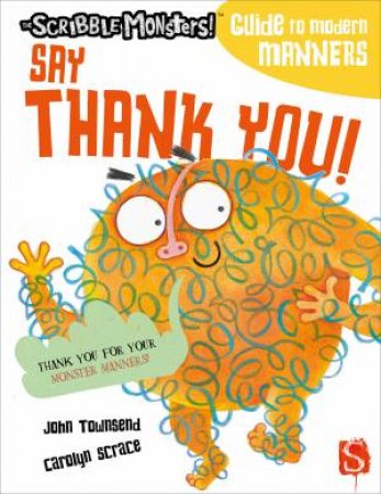 Say Thank You! by John Townsend & Carolyn Scrace