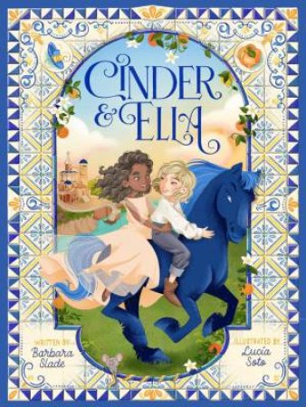 Cinder and Ella by BARBARA SLADE