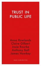 Trust in Public Life