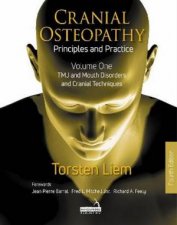 Cranial Osteopathy  Volume 1
