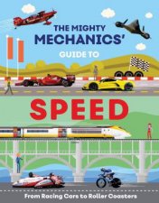 The Mighty Mechanics Guide To Speed