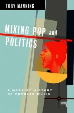 Mixing Pop and Politics