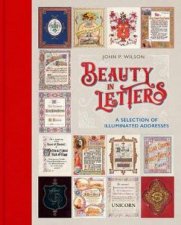 Beauty In Letters A Selection Of Illuminated Addresses