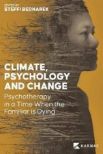 Climate Psychology and Change