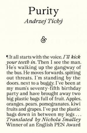 Purity by Andrzej Tich & Nichola Smalley