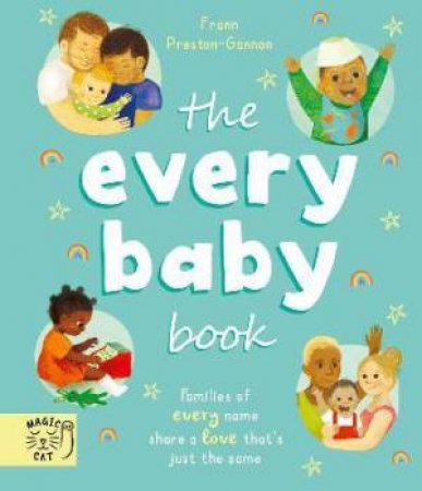 The Every Baby Book by Frann Preston-Gannon