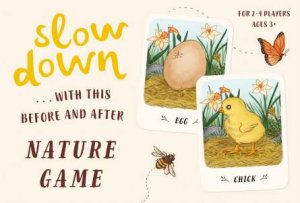 Slow Down…With This Before and After Nature Game by Freya Hartas
