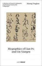 Huang Tingjian Biographies Of Lian Po And Lin Xiangru