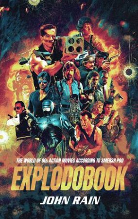 Explodobook by John Rain