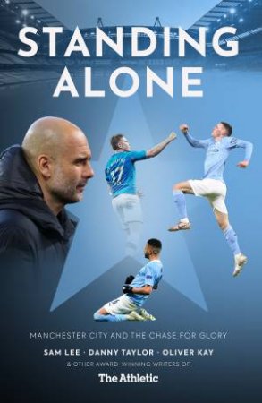 Standing Alone by Sam Lee & Daniel Taylor & Oliver Kay