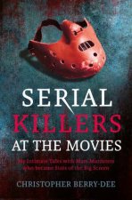 Serial Killers At The Movies