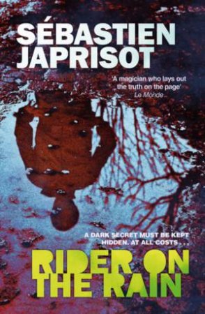 Rider On The Rain by Sébastien Japrisot & Linda Coverdale & Gallic Books