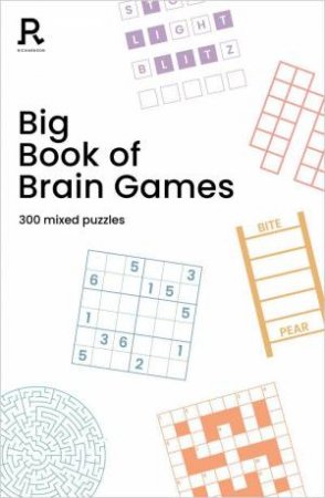 Big Book of Brain Games by RICHARDSON PUZZLES & GAMES
