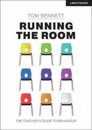 Running The Room by Tom Bennett