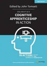 Collins Et Als Cognitive Apprenticeship In Action