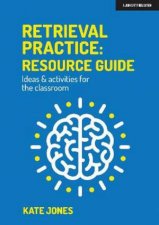 Retrieval Practice Resource Guide