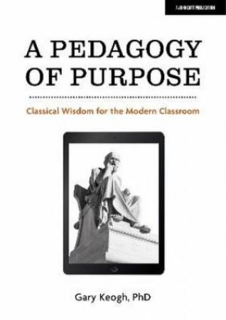 A Pedagogy Of Purpose