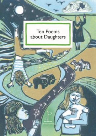 Ten Poems about Daughters by CANDLESTICK PRESS