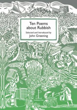Ten Poems about Rubbish by VARIOUS AUTHORS