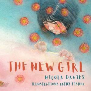 New Girl by NICOLA DAVIES