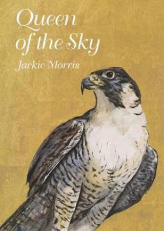 Queen of the Sky by JACKIE MORRIS