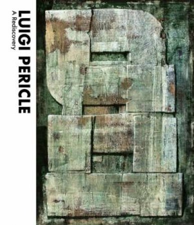 Luigi Pericle: A Rediscovery by JAMES HALL