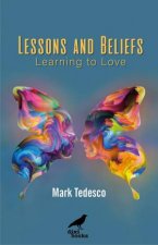 Lessons And Beliefs Learning To Love
