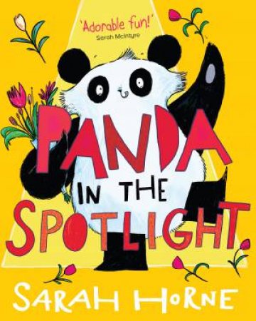 Panda In The Spotlight by Sarah Horne