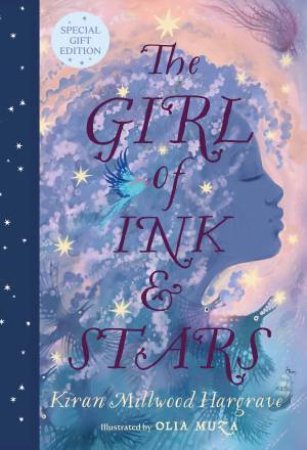 The Girl Of Ink And Stars (Special Gift Edition) by Kiran Millwood Hargrave