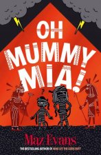 Oh Mummy Mia Oh Maya Gods 2