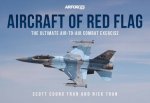 Aircraft Of Red Flag The Ultimate AirToAir Combat Exercise