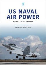 US Naval Air Power West Coast 201020