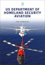 US Department Of Homeland Security Aviation