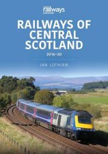 Railways Of Central Scotland 201620