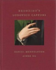 Bronzinos Lodovico Capponi Frick Diptych Series Volume 12