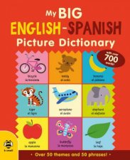 My Big EnglishSpanish Picture Dictionary