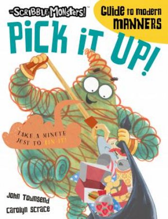 Pick It Up! by John Townsend & Carolyn Scrace