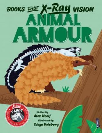 Books With X-Ray Vision: Animal Armour by Alex Woolf & Diego Vaisberg