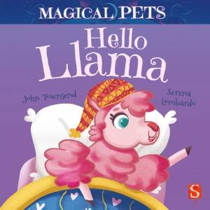 Hello Llama by John Townsend & Serena Lombardo